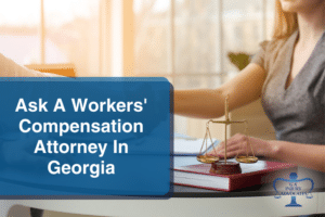 Potential Questions That Clients Might Ask A Workers' Compensation Attorney In Georgia