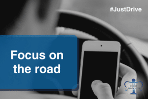 Focus on the Road: Don't Text and Drive. Stay Safe and Drive Smart