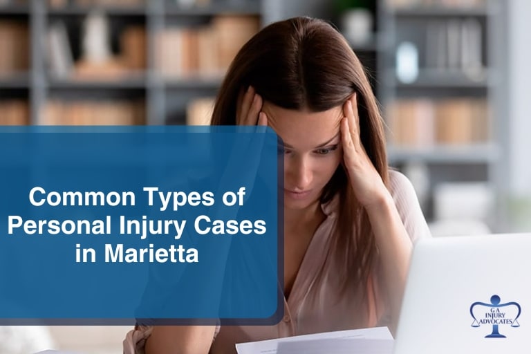 Common Types of Personal Injury Cases in Marietta